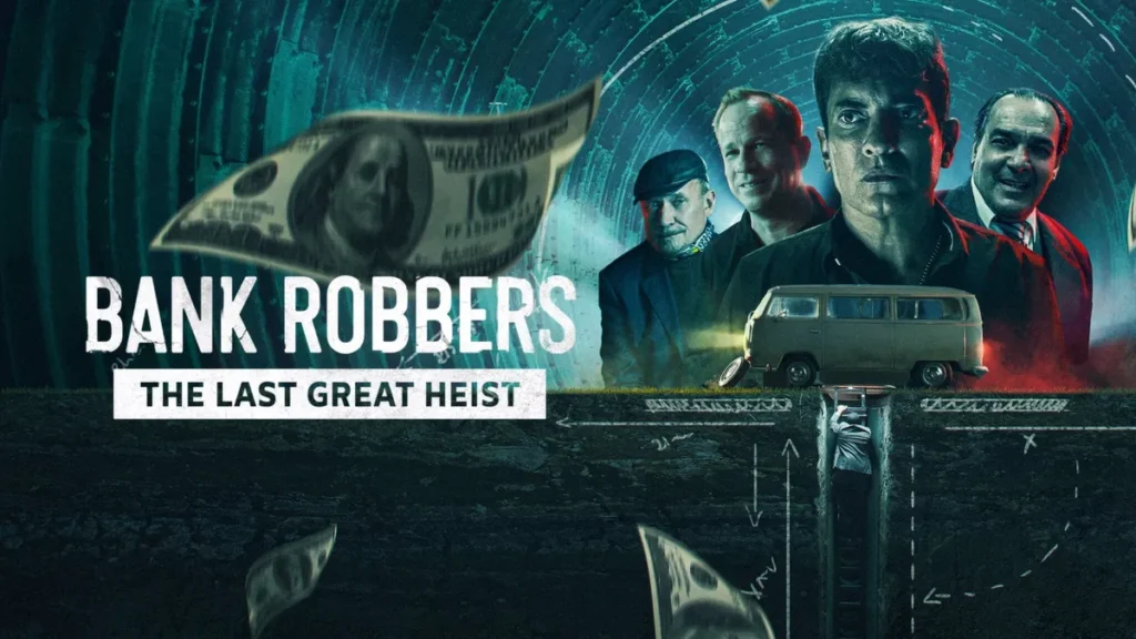 Bank Robbers The Last Great Heist – The End of an American Archetype Bank Robbers: The Last Great Heist