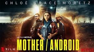 Mother/Android: When the Wires of Love Get Crossed Mother/Android